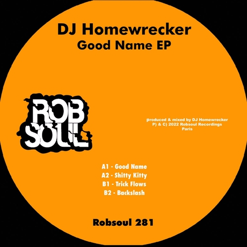 DJ Homewrecker - Good Name EP [RB281]